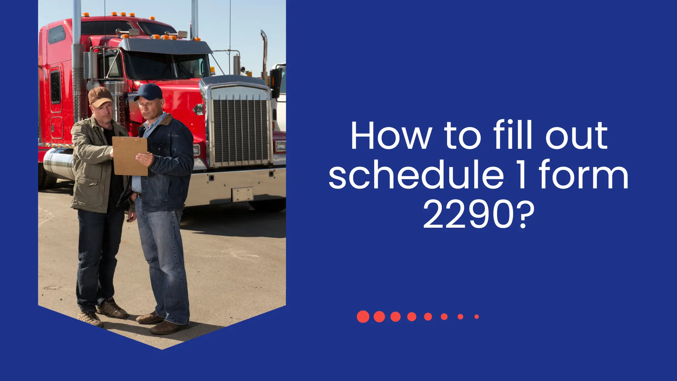 How to Fill out Schedule 1 Form 2290